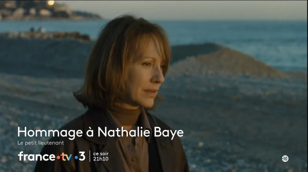 « Le petit lieutenant » hommage Nathalie Baye