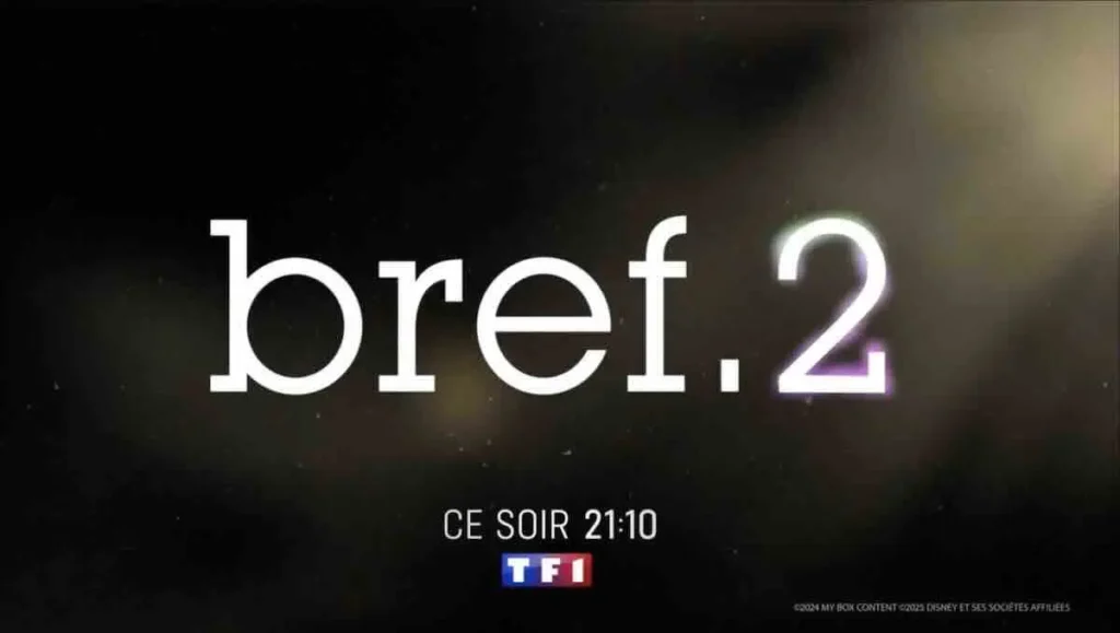 La série évènement "bref.2" s'achève déjà ! Quels épisode ce soir, lundi 11 mai 2026 ?