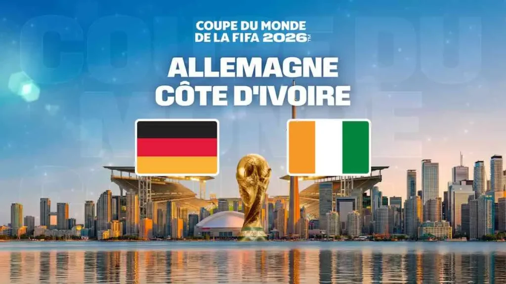 Coupe du monde de football "Allemagne / Côte d'Ivoire" ! Ce soir un match très attendu de la 2e journée du Groupe E de la Coupe du monde 2026 .