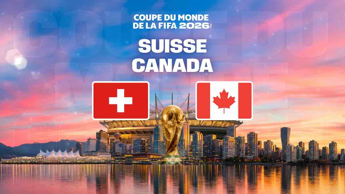 Coupe du monde de football "Suisse / Canada" Coupe du monde de football "Suisse / Canada"