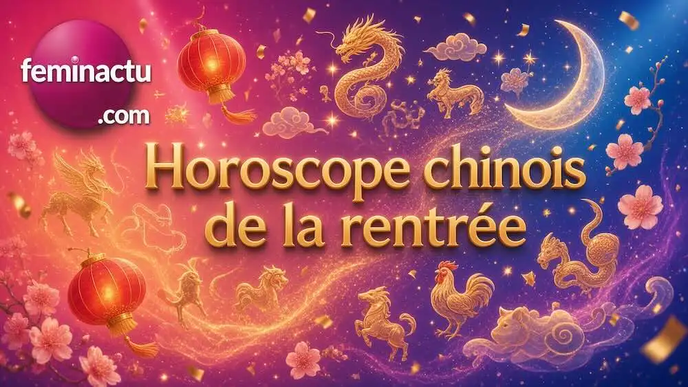 Horoscope chinois de la rentrée 2026