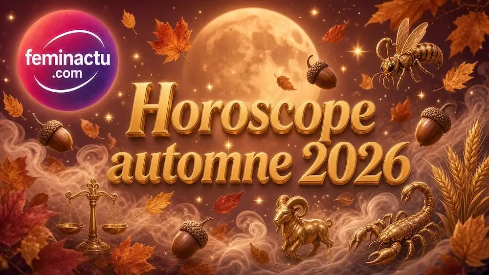 Horoscope spécial automne 2026 Horoscope spécial automne 2026