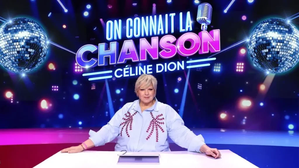 On connaît la chanson spécial Céline Dion On connaît la chanson spécial Céline Dion