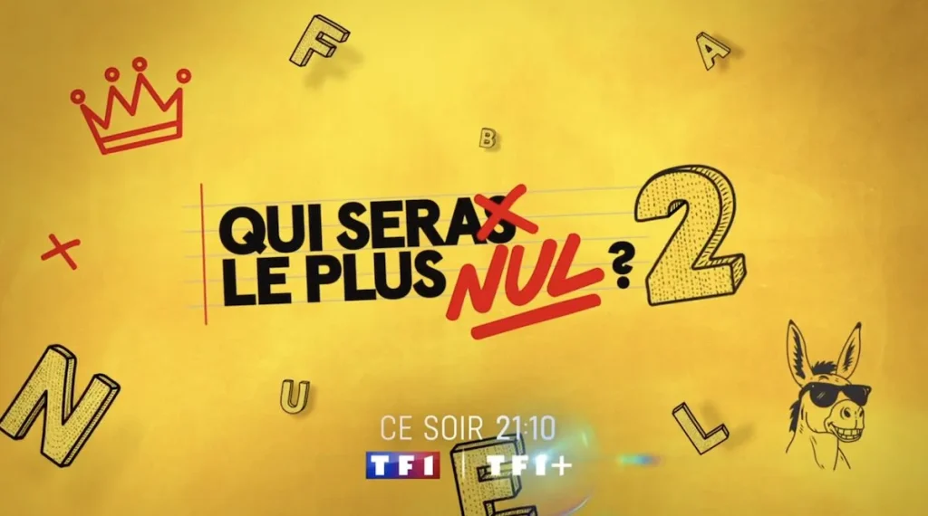 « Qui sera le plus nul ? » du 4 septembre 2026 « Qui sera le plus nul ? » du 4 septembre 2026