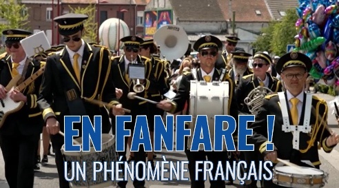 En fanfare ! Un phénomène français En fanfare ! Un phénomène français