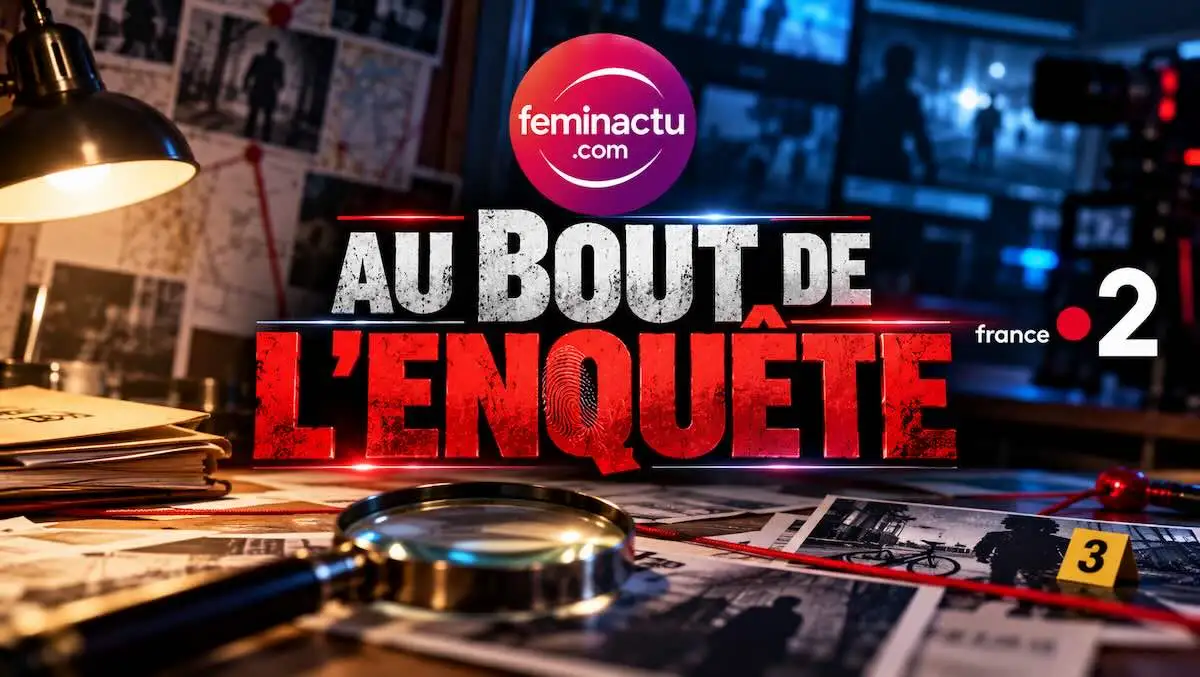 « Au bout de l'enquête » du 31 octobre 2026 « Au bout de l'enquête » du 31 octobre 2026