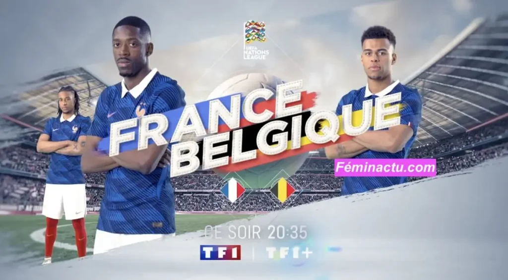 France-Belgique ce soir sur TF1 France-Belgique ce soir sur TF1